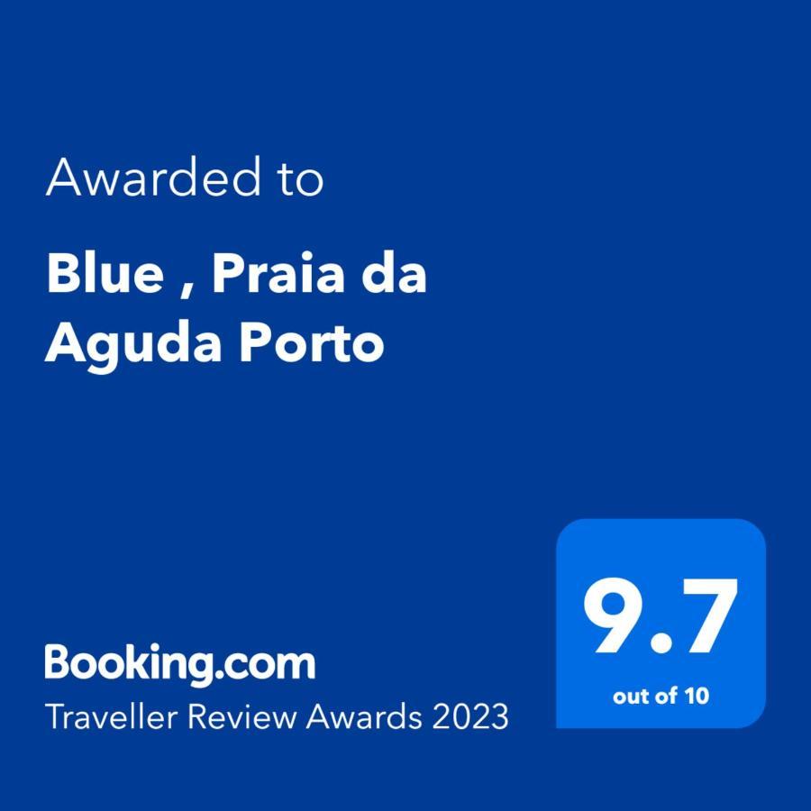 Blue , Praia Da Aguda Porto Vila Nova de Gaia Exterior photo